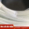 ống lưới dẻo trắng