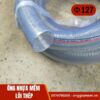 ống nhựa mềm lõi thép phi 127