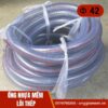 ống nhựa mềm lõi thép phi 42