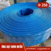 ống bơm nước vải bạt phi 250